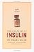 The Discovery of Insulin: Twenty-fifth Anniversary Edition