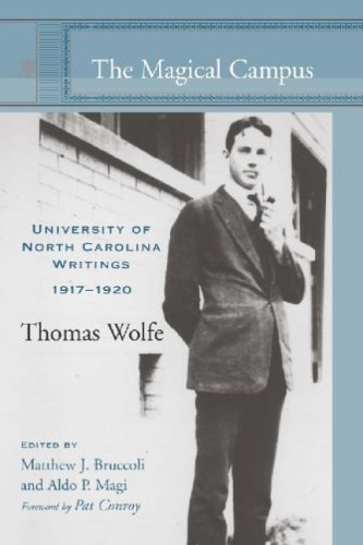 the magical campus university of north carolina writings 1917 1920