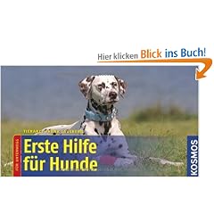 Erste Hilfe f�r Hunde: f�r unterwegs