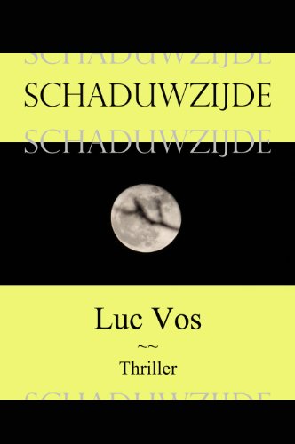 Schaduwzijde (Dutch Edition)