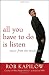 Image of All You Have to Do is Listen: Music from the Inside Out