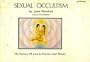 Sexual occultism: The sorcery of love in practice and theory