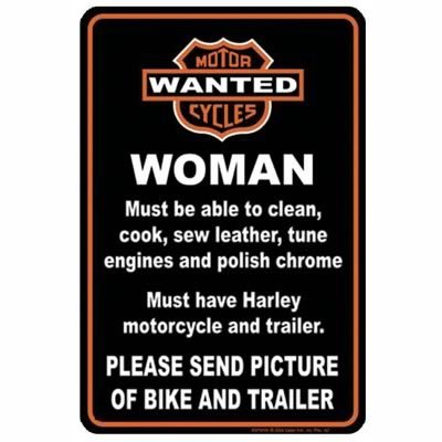 Harley Davidson Tin Sign ~ Woman Wanted ~ Send Pictures of Bike and Trailer