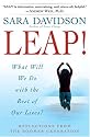 Leap!: What Will We Do with the Rest of Our Lives?