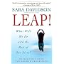 Leap!: What Will We Do with the Rest of Our Lives? by Sara Davidson