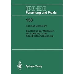 Ein Beitrag zur Messdatenverarbeitung in der Koordinatenmesstechnik (IPA-Iao - Forschung Und Praxis)
