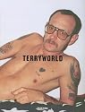 Terryworld: 25 Jahre TASCHEN (Taschen 25th Anniversary)