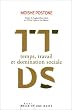 Temps, travail et domination sociale : Une r�interpr�tation de la th�orie critique de Marx