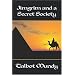 Jimgrim and a Secret Society