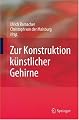 Zur Konstruktion künstlicher Gehirne (German Edition)