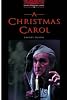A Christmas Carol: Level 3 (Oxford Bookworms Library)