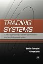 Trading Systems: A new approach to system development and portfolio optimisation