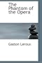 The Phantom of the Opera