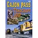 Cajon Pass - Tehachapi Loop - Southern California - DVD