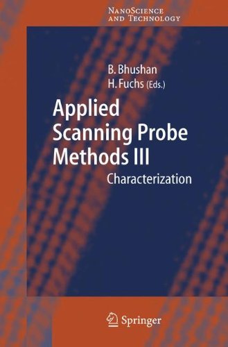 Applied Scanning Probe Methods III: v. 3 (NanoScience and Technology)
