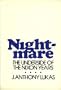 Nightmare: The Underside of the Nixon Years