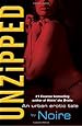 Unzipped: An Urban Erotic Tale