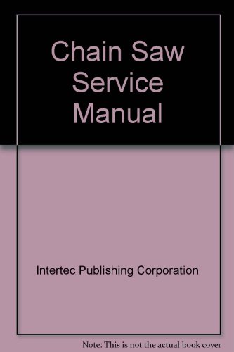 Chain Saw Service Manual