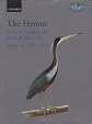 The Herons: Ardeidae (Bird Families of the World)