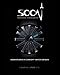 SOON Timepiece Phenomena: adventures in concept watch design (English and French Edition)