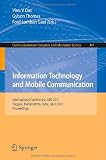 Information Technology and Mobile Communication: International Conference, AIM 2011, Nagpur, Maharashtra, India, April 21-22, 2011, Proceedings (Communications in Computer and Information Science)
