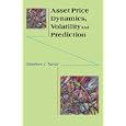 Asset Price Dynamics, Volatility, and Prediction