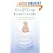 Everything Conceivable: How the Science of Assisted Reproduction Is Changing Our World