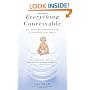 Everything Conceivable: How the Science of Assisted Reproduction Is Changing Our World