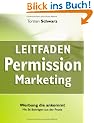 Leitfaden Permission Marketing: Werbung die ankommt