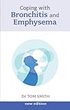 Coping with bronchitis and emphysema