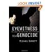 Eyewitness to a Genocide: The United Nations and Rwanda