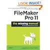 FileMaker Pro 11: The Missing Manual (Missing Manuals)