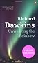 Unweaving the Rainbow: Science, Delusion and the Appetite for Wonder