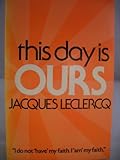 This day is ours