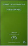 Kidnapped (Penguin Popular Classics)