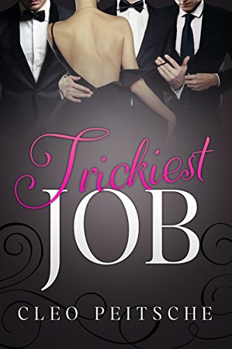 Trickiest Job (Executive Toy Book 4)