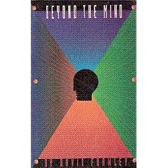 Beyond The Mind