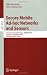 Secure Mobile Ad-hoc Networks and Sensors: First International Workshop, MADNES 2005, Singapore, September 20-22, 2005, Revised Selected Papers ... Networks and Telecommunications)