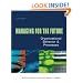Managing for the Future: Organizational Behavior and Processes