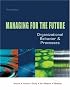 Managing for the Future: Organizational Behavior and Processes