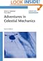 Adventures in Celestial Mechanics, 2nd Edition