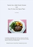 Twenty Four Little French Dinners