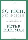 So Rich, So Poor