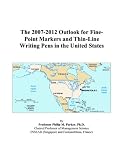 cover of The 2007-2012 Outlook for Fine-Point Markers and Thin-Line Writing Pens in the United States