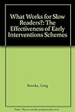 What works for slow readers? : the effectiveness of early intervention schemes