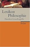 Produkt-Bild: Lexikon Philosophie: Hundert Grundbegriffe