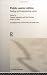 Public Sector Ethics: Finding and Implementing Values (Routledge Studies in Governance and Public Policy)