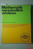 Mathematik verst&auml;ndlich erkl&auml;ren - Friedemann Schulz von Thun, Wolfgang G&ouml;tz