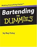 Bartending For Dummies (For Dummies (Cooking))