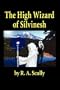 The High Wizard of Silvinesh